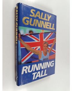 Kirjailijan Christopher Priest & Sally Gunnell käytetty kirja Running Tall
