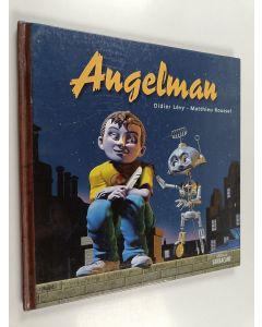 Kirjailijan Didier Lévy & Matthieu Roussel käytetty kirja Angelman