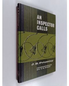 Kirjailijan J. B. Priestley käytetty kirja An inspector calls : a play in three acts