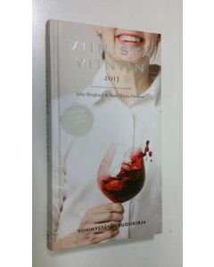 käytetty kirja Viinistä viiniin 2013 : viininystävän vuosikirja