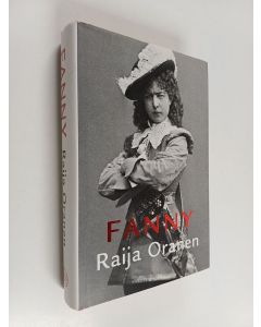 Kirjailijan Raija Oranen käytetty kirja Fanny