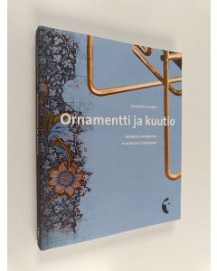 Kirjailijan Susann Vihma käytetty kirja Ornamentti ja kuutio : johdatus modernin muotoilun historiaan
