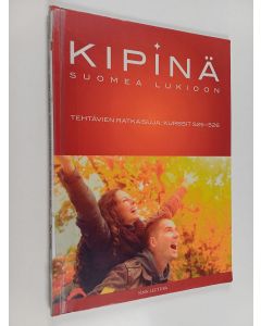 Kirjailijan Niina Eloranta käytetty kirja Kipinä : suomea lukioon : tehtävien ratkaisuja : kurssit S25-S26