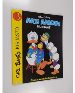 Kirjailijan Carl Barks käytetty kirja Aku iskelmänikkarina