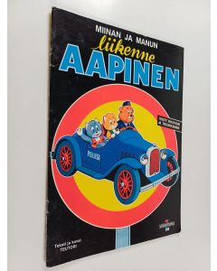 Kirjailijan Teutori käytetty teos Miinan ja Manun liikenneaapinen