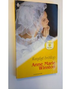 Kirjailijan Anne Marie Winston käytetty kirja Kungligt bröllop