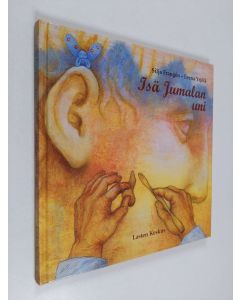 Kirjailijan Silja Frangen & Leena Yrjölä käytetty kirja Isä Jumalan uni