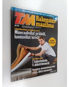 käytetty kirja TM : Rakennusmaailma 6/2012 + Asuntomessut Tampereella 13.7.-12.8.2012