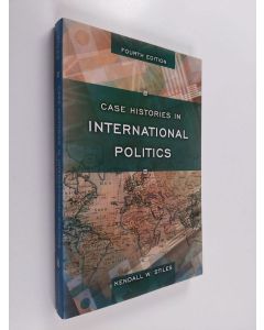 Kirjailijan Kendall W. Stiles käytetty kirja Case Histories in International Politics