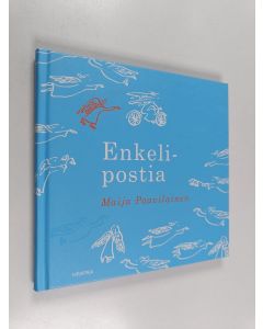 Kirjailijan Maija Paavilainen käytetty kirja Enkelipostia