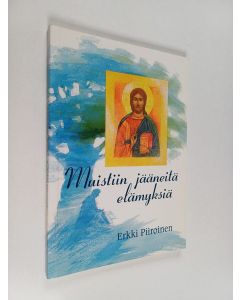 Kirjailijan Erkki Piiroinen käytetty kirja Muistiin jääneitä elämyksiä