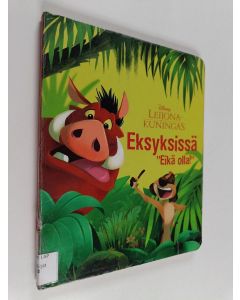 Kirjailijan Marie Eden käytetty kirja Eksyksissä : "Eikä olla!"