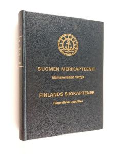 käytetty kirja Suomen merikapteenit : Elämäkerrallisia tietoja = Finlands sjökaptener : biografiska uppgifter