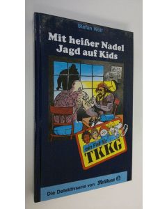 Kirjailijan Stefan Wolf käytetty kirja Mit heisser Nabel Jagd aug´f Kids