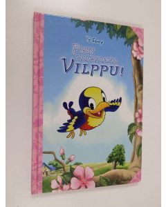 Tekijän Jaana Puhakainen  käytetty kirja Pysy valppaana, Vilppu!