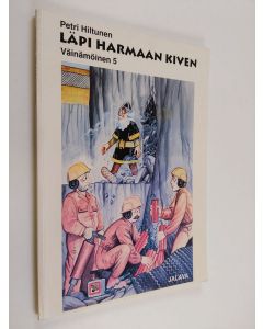 Kirjailijan Petri Hiltunen käytetty kirja Läpi harmaan kiven