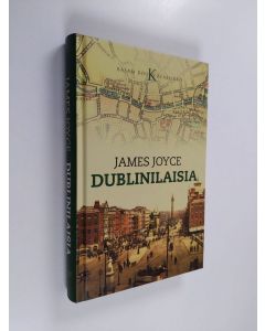 Kirjailijan James Joyce käytetty kirja Dublinilaisia