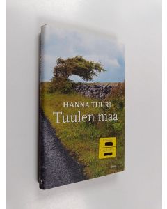 Kirjailijan Hanna Tuuri käytetty kirja Tuulen maa