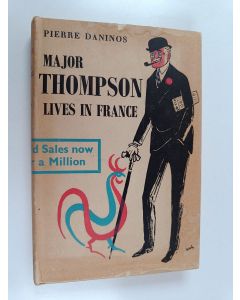 Kirjailijan Pierre Daninos käytetty kirja Major Thompson Lives in France