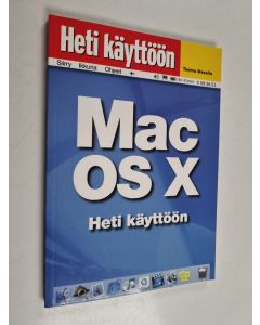 Kirjailijan Teemu Masalin käytetty kirja Mac OS X : heti käyttöön