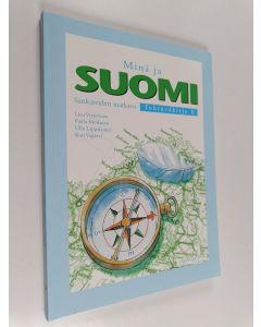 käytetty kirja Minä ja Suomi : sankareiden matkassa, Tehtäväkirja E