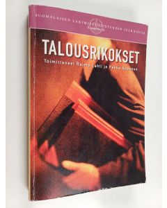 Kirjailijan Raimo ym. Lahti käytetty kirja Talousrikokset