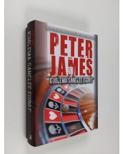 Kirjailijan Peter James käytetty kirja Kuolema sanelee ehdot