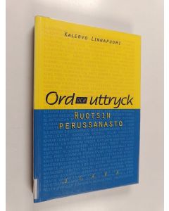 Kirjailijan Kalervo Linnapuomi käytetty kirja Ord och uttryck : ruotsin perussanasto