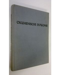 Kirjailijan Christian Berg käytetty kirja Ökumenische diakonie