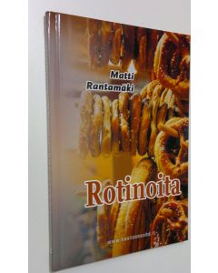 Kirjailijan Matti Rantamäki uusi kirja Rotinoita ja muitakii runoja (UUSI)