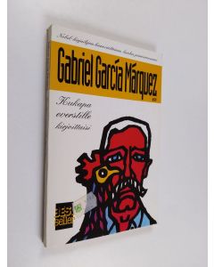 Kirjailijan Gabriel Garcia Marquez käytetty kirja Kukapa everstille kirjoittaisi