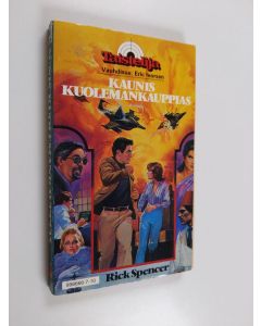 Kirjailijan Rick Spencer käytetty kirja Kaunis kuolemankauppias