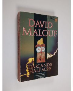 Kirjailijan David Malouf käytetty kirja Harland's Half Acre