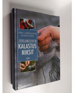 Kirjailijan Jyrki Jahnukainen käytetty kirja Jokamiehen kalastusniksit