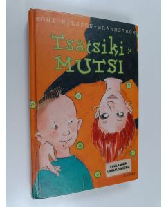 Kirjailijan Moni Nilsson-Brännström käytetty kirja Tsatsiki ja mutsi