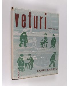 Kirjailijan Lauri Kaarto käytetty kirja Veturi