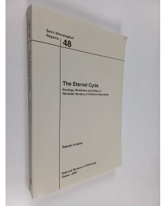 Kirjailijan Takashi Irimoto käytetty kirja The eternal cycle : ecology, worldview and ritual of reindeer herders of Northern Kamchatka