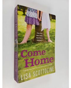 Kirjailijan Lisa Scottoline käytetty kirja Come Home