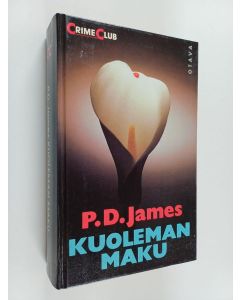 Kirjailijan P. D. James käytetty kirja Kuoleman maku