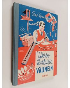 Kirjailijan Odd Rönningen käytetty kirja Yksinkertaisin välinein