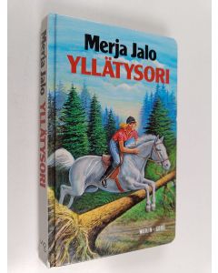 Kirjailijan Merja Jalo käytetty kirja Yllätysori : tyttöromaani