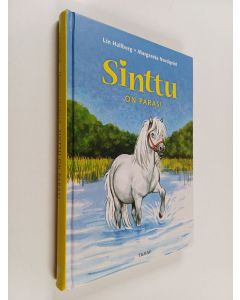 Kirjailijan Margareta Nordqvist & Lin Hallberg käytetty kirja Sinttu on paras!