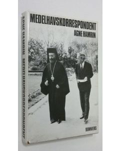 Kirjailijan Agne Hamrin käytetty kirja Medelhavskorrespondent