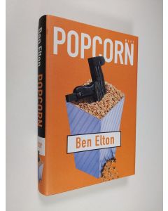 Kirjailijan Ben Elton käytetty kirja Popcorn (ERINOMAINEN)
