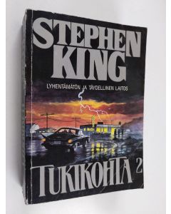 Kirjailijan Stephen King käytetty kirja Tukikohta 2