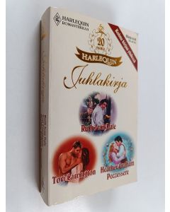 Kirjailijan Ruth Jean Dale & Tori Carrington ym. käytetty kirja Juhlakirja : Dale, Ruth Jean : Teksasin keltaruusu ; Carrington, Tori : Salainen tehtävä ; Pozzessere, Heather Graham : Yksinäinen ratsastaja