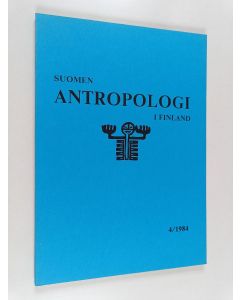 käytetty kirja Suomen antropologi 4/1984
