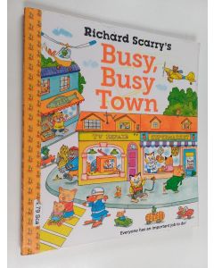 Kirjailijan Richard Scarry käytetty kirja Richard Scarry's busy, busy town