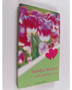 Kirjailijan Sandra Marton käytetty kirja Cole cameronin kosto