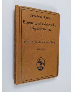 Kirjailijan Gerhard Hessenberg käytetty kirja Ebene und sphärische Trigonometrie